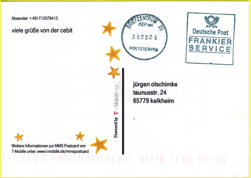 Anschriftenseite einer MMS-Postkarte, verschickt von der CeBit in Hannover über den Provider T-Mobile, frankiert mit einem nur kurz genutzten Frankierservicestempel vom Briefzentrum 20, der falsch angeschafft wurde
