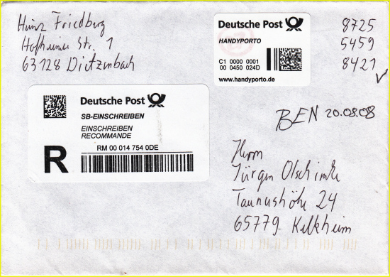 SB-Einschreiben frankiert mit Handyporto aus der Frühzeit mit Benachrichtigungsvermerk 20. August 2008 mit speziellen Handylabelaufkleber