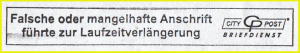 Gummistempel der Citypost aus dem Jahr 2006 „Falsche oder mangelhafte Anschrift führte zur Laufzeitverzögerung“