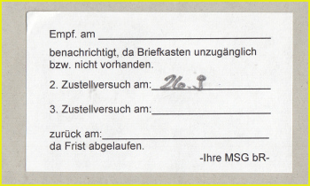 Aufkleber von MSG (Mitteldeutsche Servicegesellschaft) aus Weissenfels mit der Option, bis zu zwei weiteren Zustellversuchen vornehmen zu können aus dem Jahr 2006