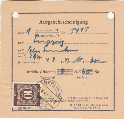 Eine Aufgabenbescheinigung für ein am 4. August 1947 verschicktes Telegramm, die damals zusätzlich 10 Pfennig kostete