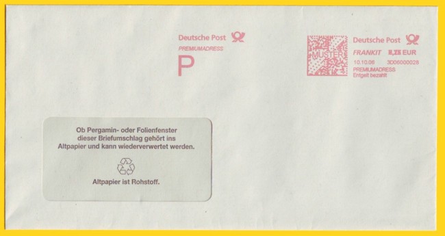 Musterbeleg von der Postexpo 2006 in Amsterdam von der Centormail-Maschine mit Premium-Adresshinweis (alles in rotk, da Zielgruppe der Kunden hier England und USA waren) wird in Deutschland natürlich in blau zu finden sein