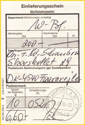 Der dazugehörige Einlieferungsschein vom internationalen Wertbrief Der dazugehörige Einlieferungsschein vom internationalen Wertbrief