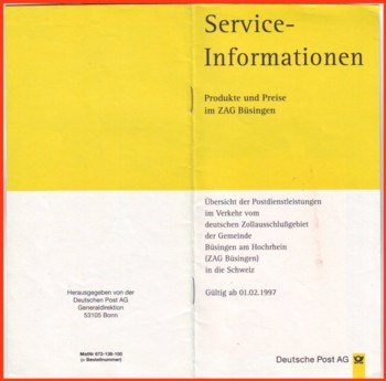 Ein sehr seltenes Gebührenheft gültig ab dem 1. Februar 1997 genauer "Service-Informationen" für das Zollausschlussgebiet (ZAG) Büssingen - wer kennt hier weitere ? - bitte melden - danke 