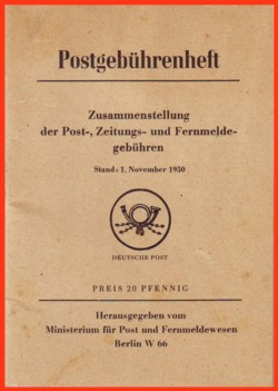 Das erste Gebührenheft der DDR - Stand 1. November 1950 - Preis auch hier 20 Pfennig