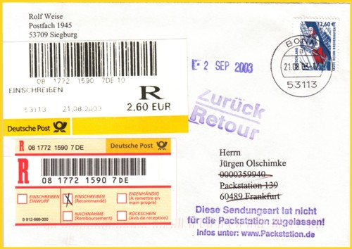 Einschreibbrief von einem Postdienstleistungsautomaten an eine Packstationsadresse. Da dies nicht zulässig ist, gibt es in jedem Briefzentrum einen entsprechenden Stempel "Diese Sendungsart ist nicht für die Packstation zugelassen! Infos unter www.Packstation.de"